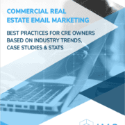 A Guide to Commercial Real Estate Email Marketing